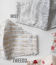Tweed2 and Mist  (2 designs)
